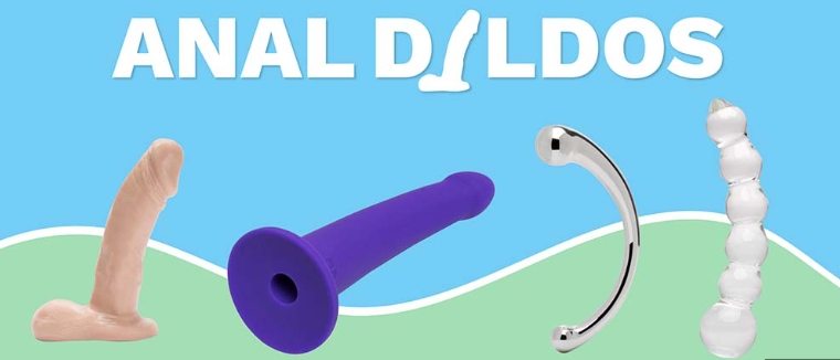 The Ultimate Guide to Anal Dildos: Everything You Need to Know